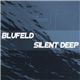 Blufeld - Silent Deep